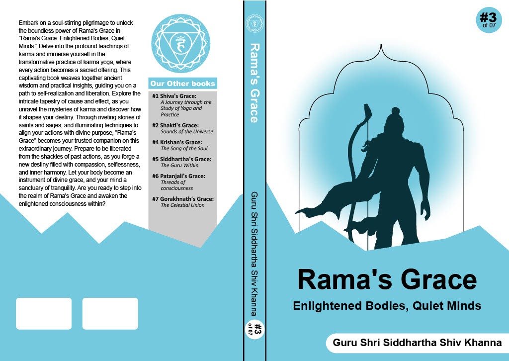 Rama's Grace: Enlightened Bodies, Quiet Minds Book Content: A book about Karma Yoga